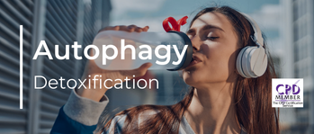 Autophagy: Detoxification