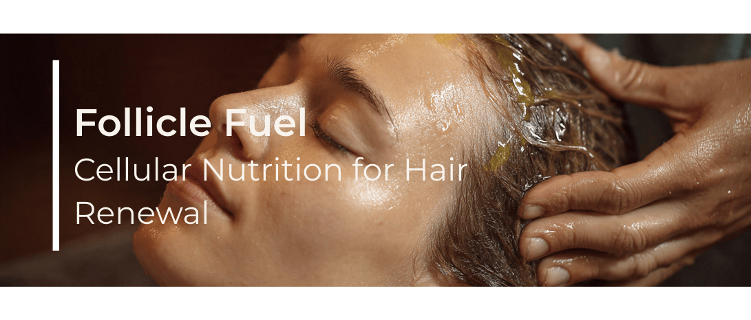 Follicle Fuel